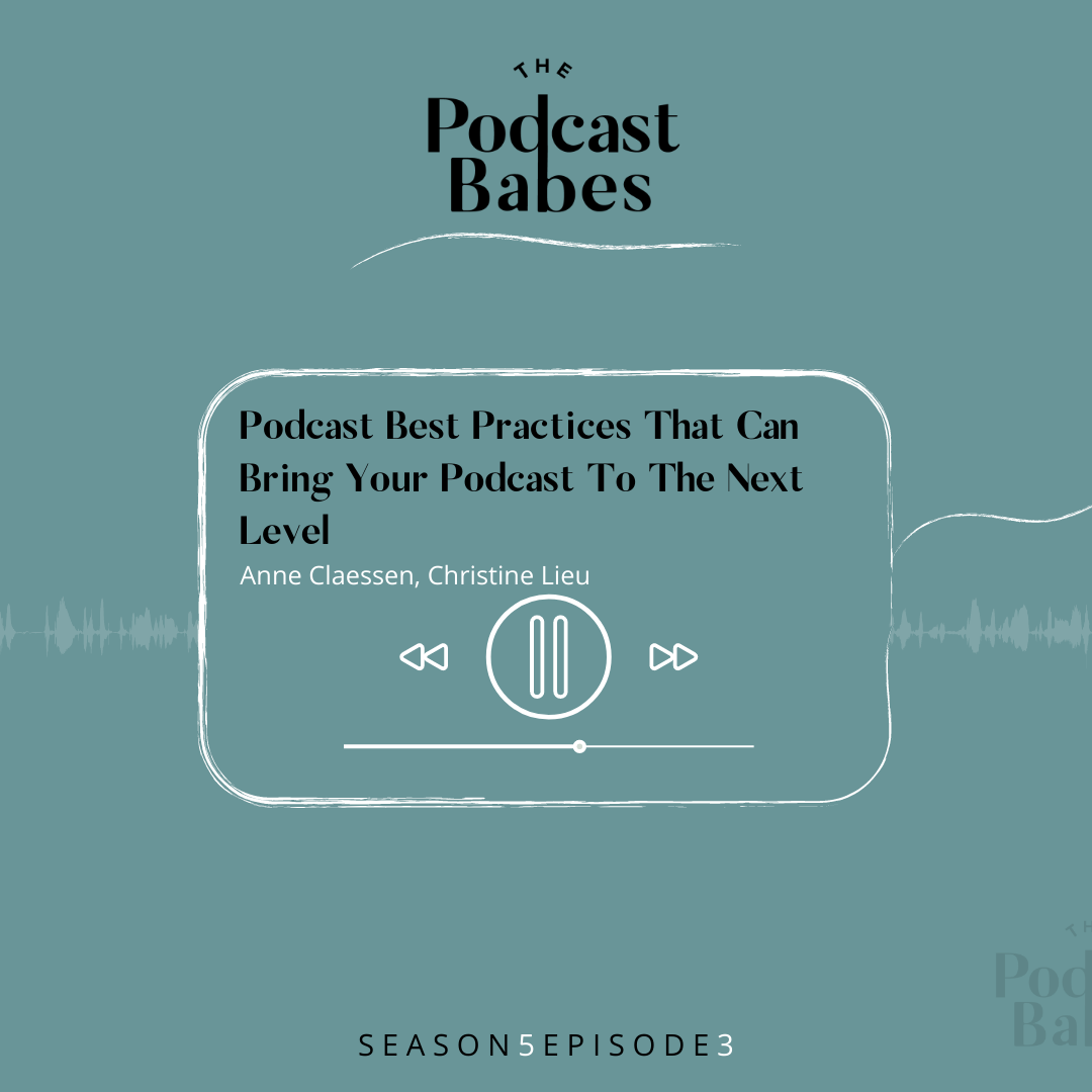 Podcast Best Practices That Can Bring Your Podcast To The Next Level ...