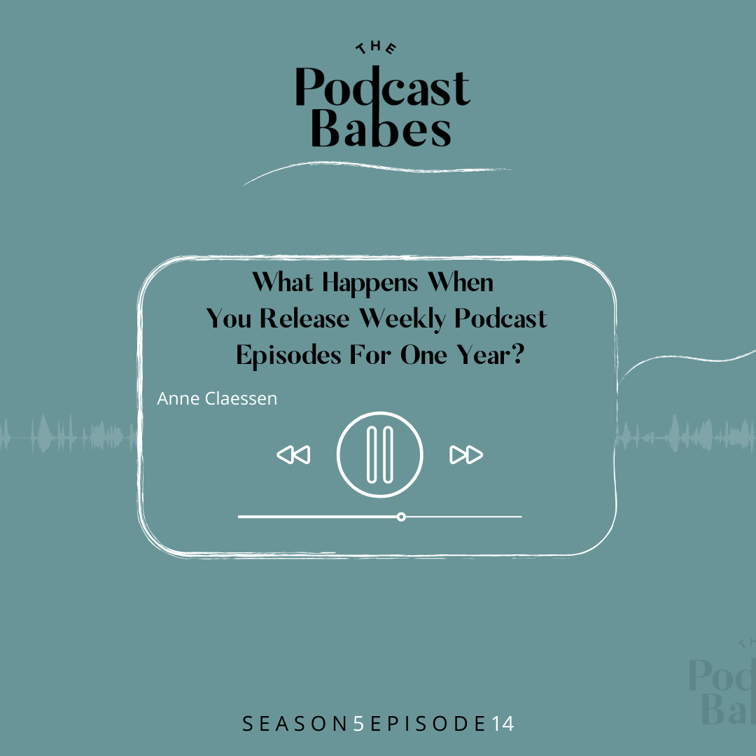 What Happens When You Release Weekly Podcast Episodes For One Year?