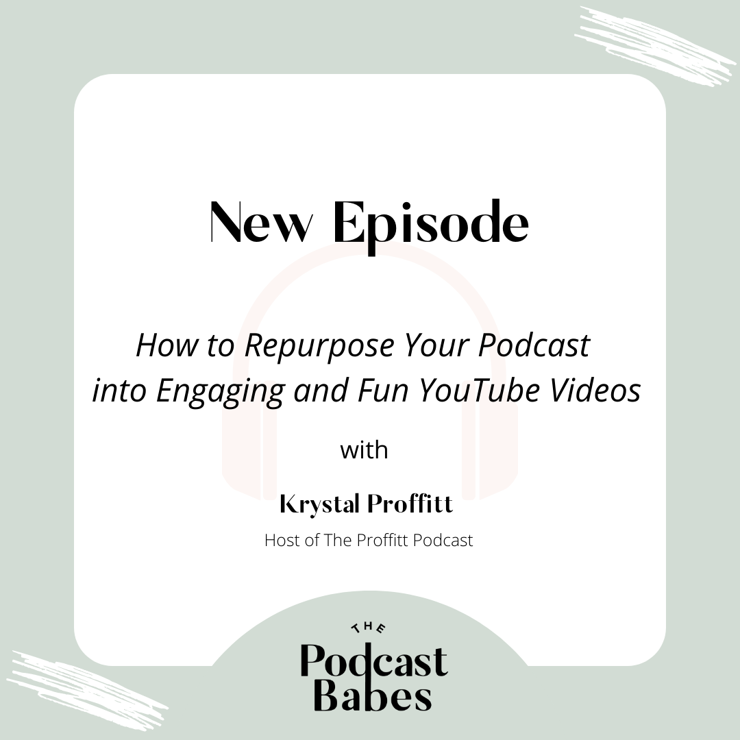 How to Repurpose Your Podcast into Engaging and Fun YouTube Videos