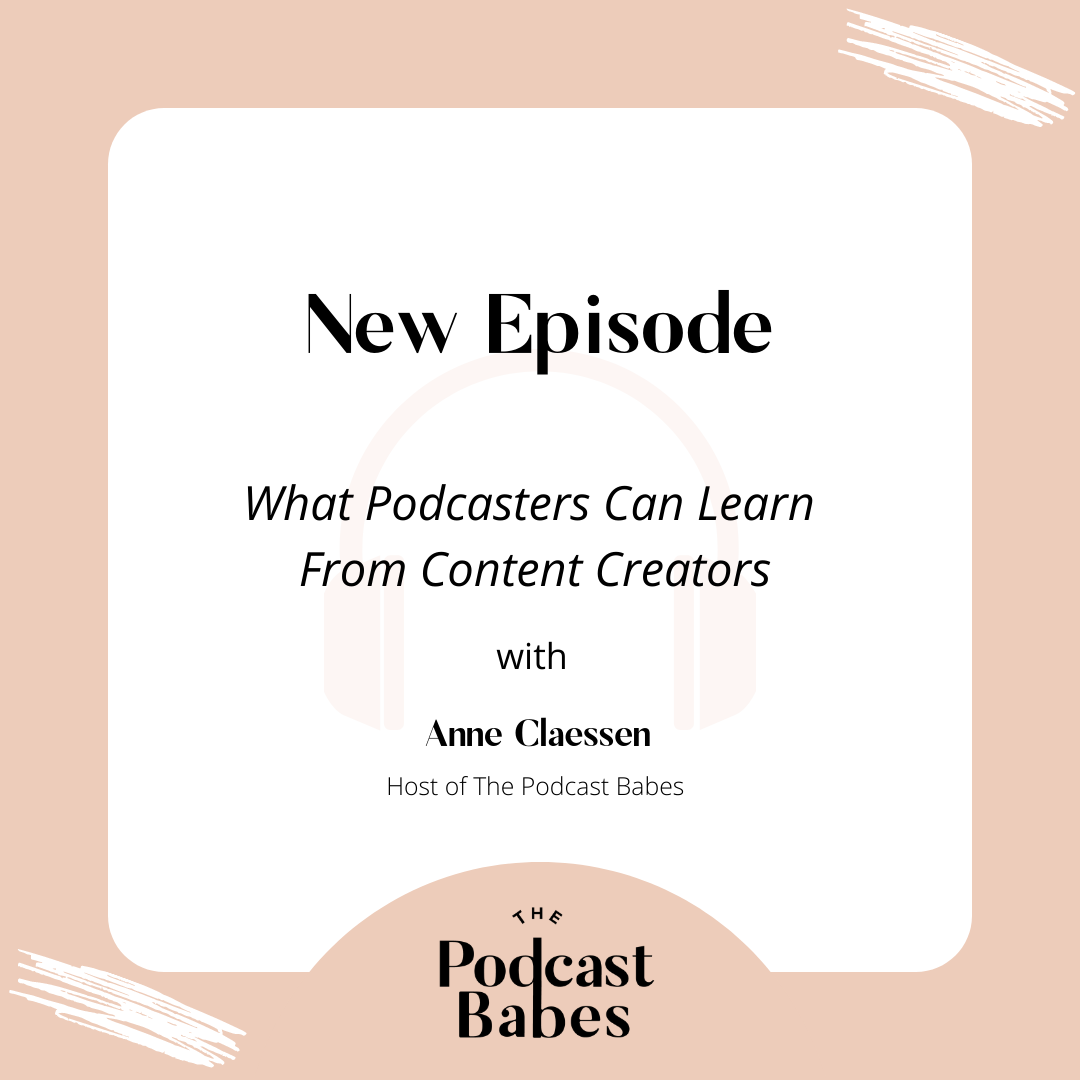 What Podcasters Can Learn From Content Creators